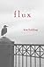 Flux (Ennek Trilogy, #2)