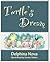Turtle's Dream