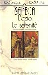 L'ozio e La serenità