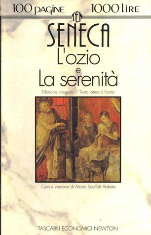 L'ozio e La serenità