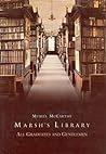 Marsh's Library: All Graduates & Gentlemen