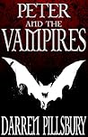 Peter and the Vampires by Darren Pillsbury