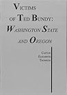 Victims of Ted Bundy: Washington State and Oregon