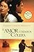 El amor en los tiempos del cólera by Gabriel García Márquez