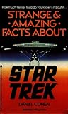 Strange and Amazing Facts About Star Trek