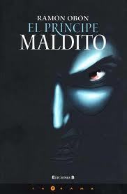 El príncipe maldito (El príncipe maldito, #1)