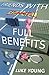 Friends With Full Benefits ...