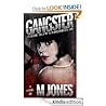 Gangster by M. Jones Gangster by M. Jones