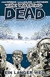 Ein langer Weg by Robert Kirkman