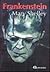 Frankenstein by Mary Wollstonecraft Shelley
