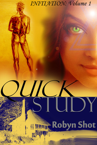 Quick Study (The Initiation Trilogy #1)