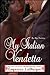 My Italian Vendetta (Black Satin Confessions, Revenge Anthology)