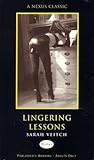 Lingering Lessons