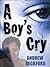 A Boy's Cry
