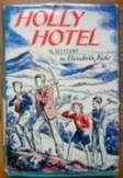 Holly Hotel (Hardcover)