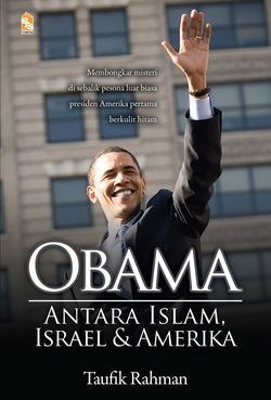 Obama:  Islam, Israel dan Amerika