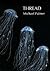 Thread by Michael  Palmer