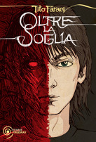 Oltre la soglia (Hardcover)