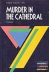 York Notes on Murder in the Cathedral by T.S. Eliot