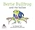 Bertie Bullfrog And The Bullies