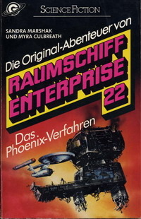 Raumschiff Enterprise:  22 Das Phoenix-Verfahren (Perfect Paperback)