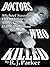 Doctors Who Killed