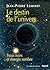 Le Destin de l'Univers : Tr...