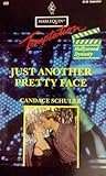 Just Another Pretty Face (Hollywood Dynasty, #2)