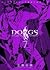 Dogs: Bullets & Carnage, Vo...
