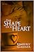 The Shape of a Heart