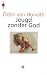 Jeugd zonder God by Ödön von Horváth Jeugd zonder God by Ödön von Horváth