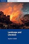 Landscape and Literature (Cambridge Contexts in Literature)