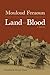 Land and Blood by Mouloud Feraoun