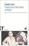 Cristo si è fermato a Eboli by Carlo Levi