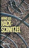Hackschnitzel (Oskar Lindt, #3) Hackschnitzel (Oskar Lindt, #3)