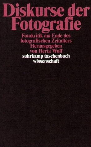 Diskurse der Fotografie. Fotokritik am Ende des fotografischen Zeitalters, Band 2