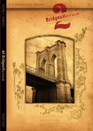 2 Bridges Review (Volume 1, Number 1) 