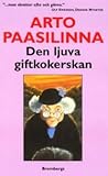 Den ljuva giftkok...