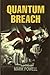 Quantum Breach