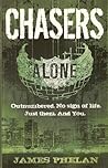 Chasers by James  Phelan