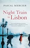 Night Train to Lisbon by P. Mercier
