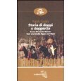 Storia di doppi e doppiette