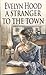A Stranger To The Town
