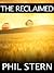 The Reclaimed