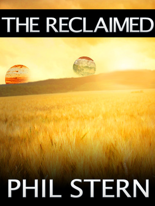 The Reclaimed (Kindle Edition)