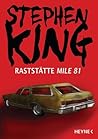 Raststätte Mile 81 by Stephen        King