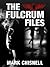 The Fulcrum Files