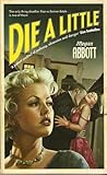 Die a Little by Megan Abbott