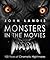 Monsters In The Movies by John  Landis