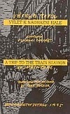 Výlet k nádražní hale (Paperback)